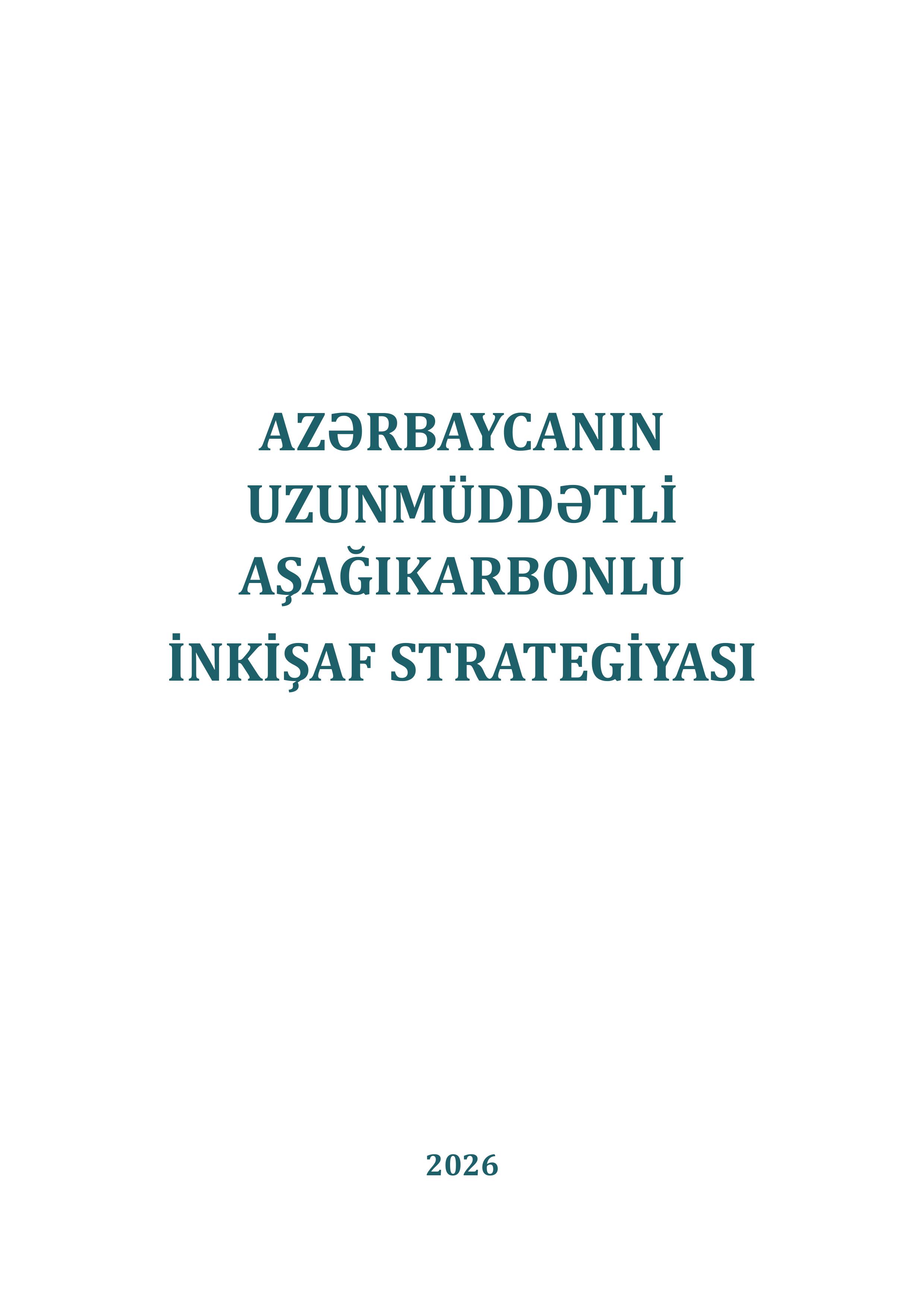 Azərbaycanın Uzunmüddətli Aşağıkarbonlu İnkişaf Strategiyası